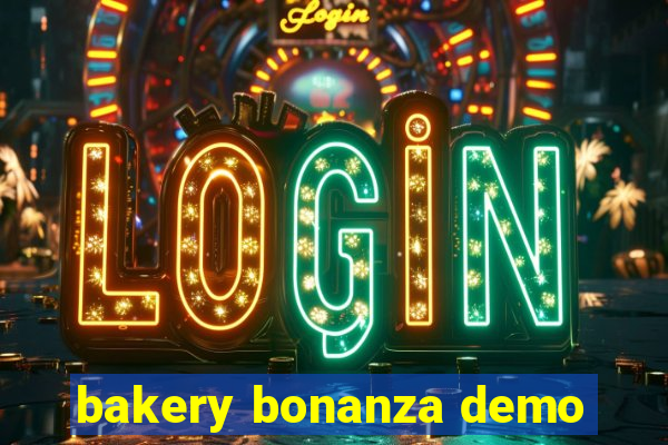 bakery bonanza demo